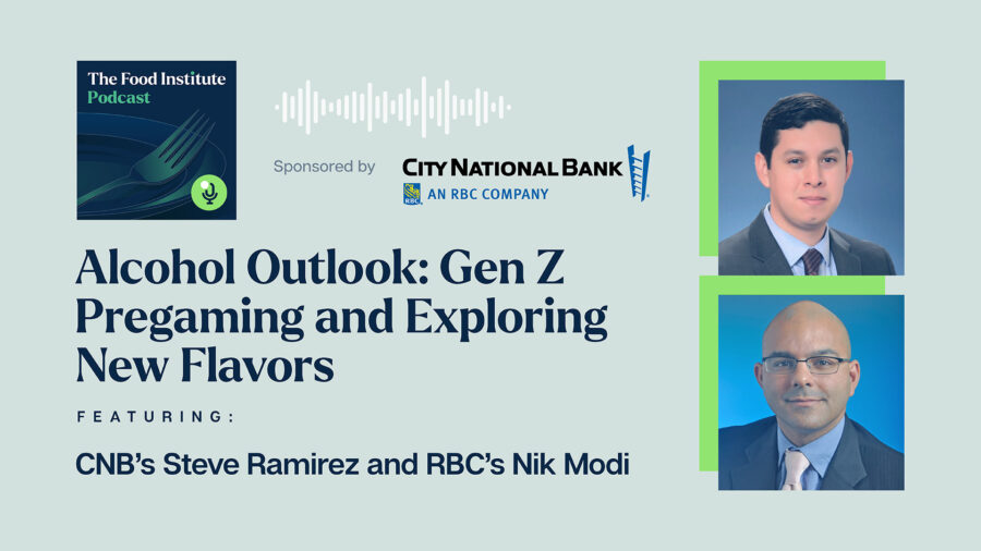 CNB, RBC Capital Markets, City National Bank, Food Institute Podcast, Alcohol Outlook