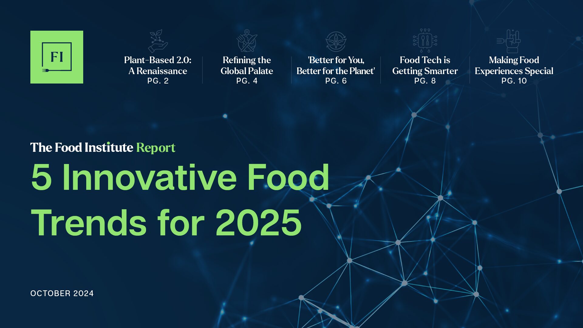 5 Innovative Food Trends for 2025