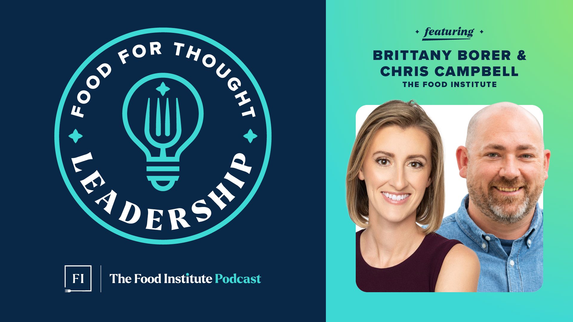 Super El Niño food industry impacts, food for thought leadership, brittany borer, chris campbell